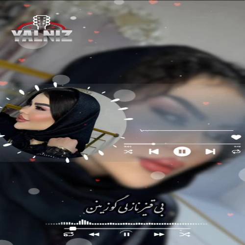 دانلود آهنگ دیجی یالنیز - آیی سالدی گوزومنن بو قیز نازلی گوزونن